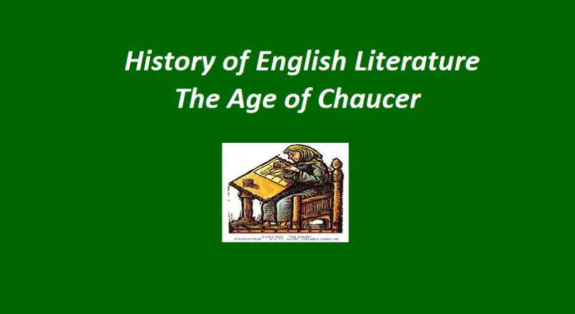 History of English Literature – The Age of Chaucer
