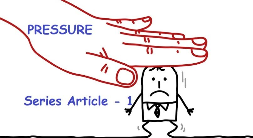 Pressure   | New Series Article – 1