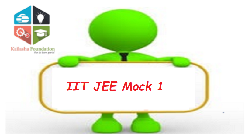 IIT JEE Mock – 1
